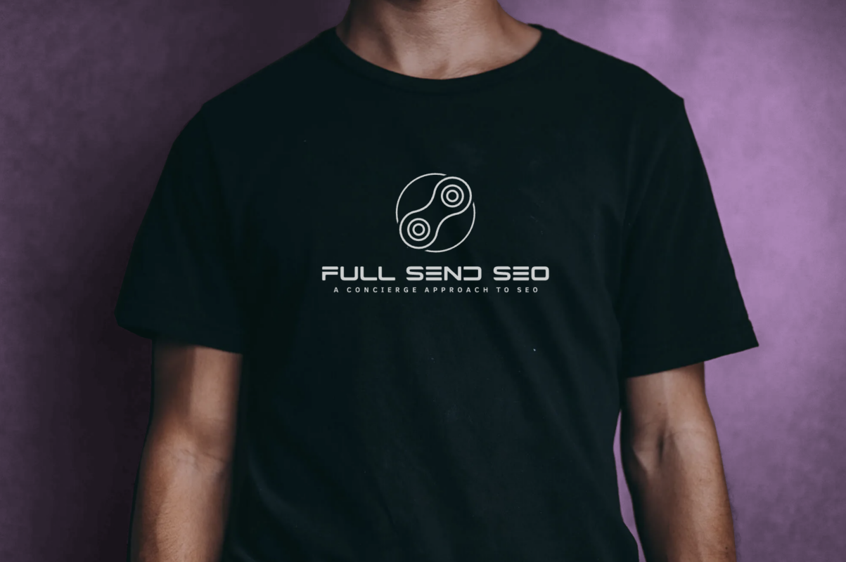 Full Send SEO custom printed branded t-shirt